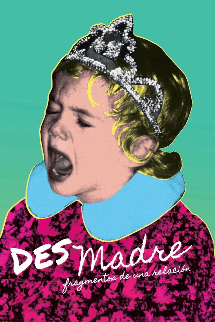 Desmadre, fragmentos de una relación