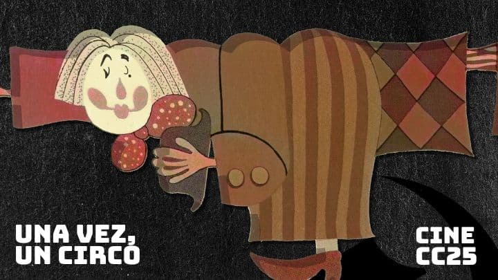 una vez, un circo