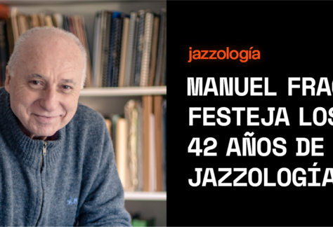 Jazzología: MANUEL FRAGA